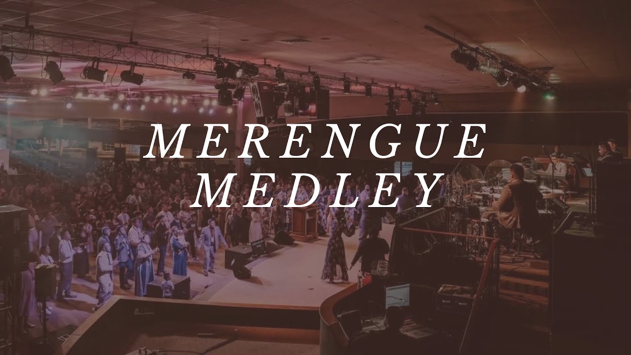 Merengue Medley - Louisiana Spanish Camp Meeting 2023