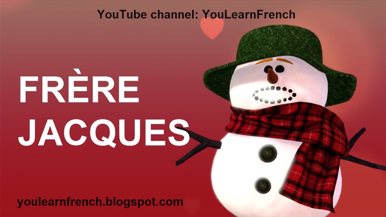 FRÈRE JACQUES dormez-vous Comptine Chanson Paroles French song English translation Brother John