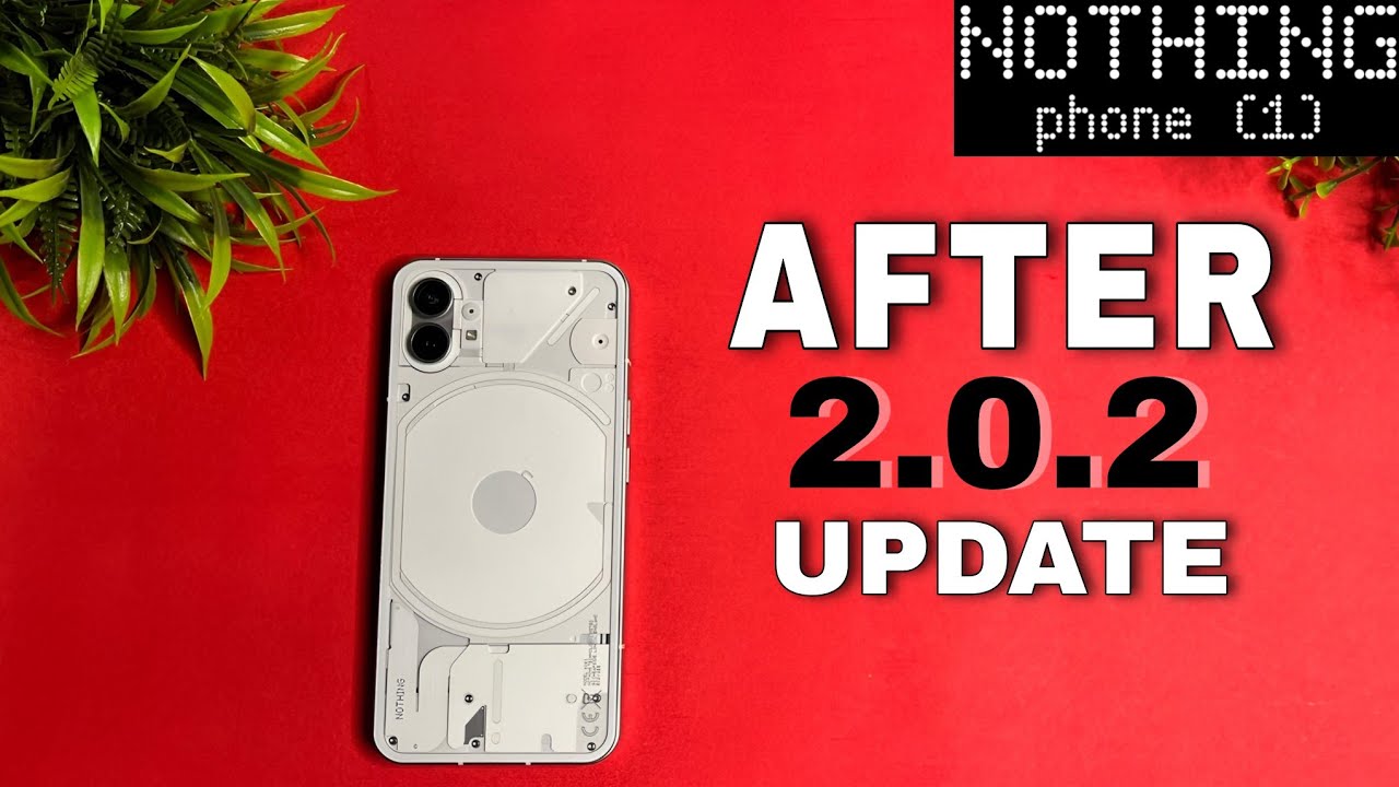 Nothing phone 1 performance After 2.O.2 Hotfix update