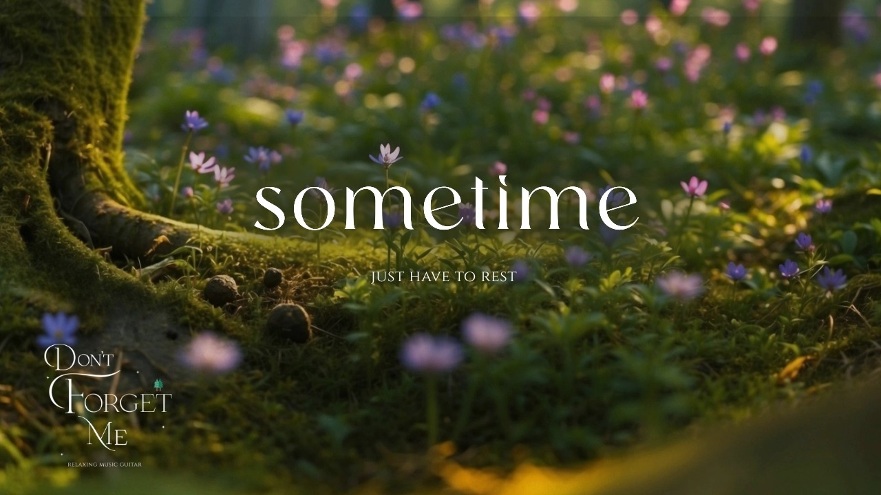 Sometime, Just have to Rest 🌳💜  Relaxing Guitar Music & Ambient Vibes for Sleep, Study, Meditation