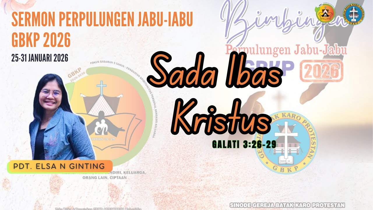 SERMON PJJ GBKP ,TANGGAL 25-31 JANUARI 2026