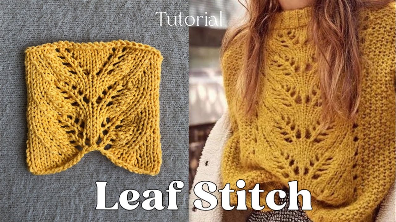 Knitting Pattern : Leaf stitch tutorial 🌿 How to knit lace leaf stitch pattern 🍂