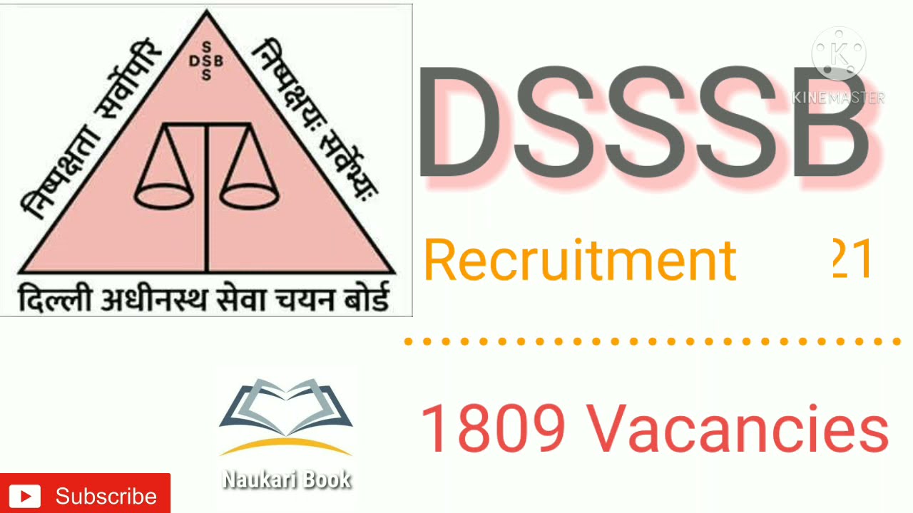 DSSSB Recruitment 2021 । DSSSB Vacancy 2021 । DSSSB Bharti । Delhi Job । naukri book। naukari book