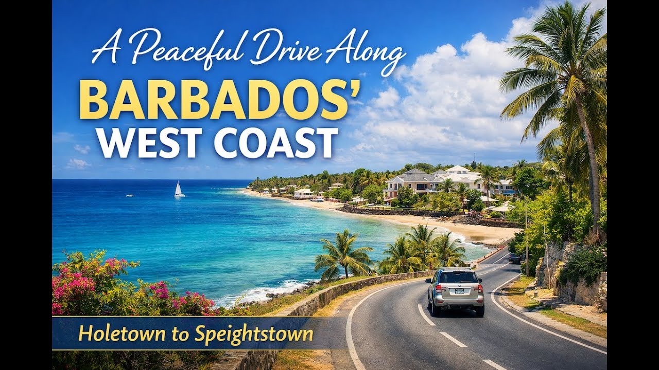 Barbados West Coast Drive | Pure Island Vibes