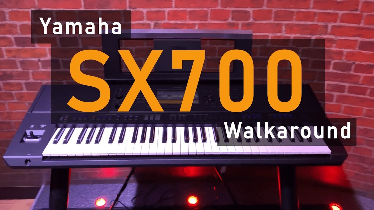 Yamaha PSR SX700 Keyboard Walkaround Guide