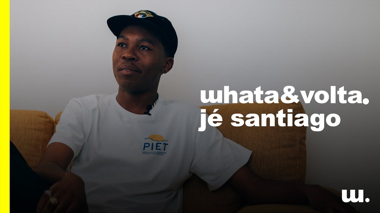 whata&volta | jé santiago