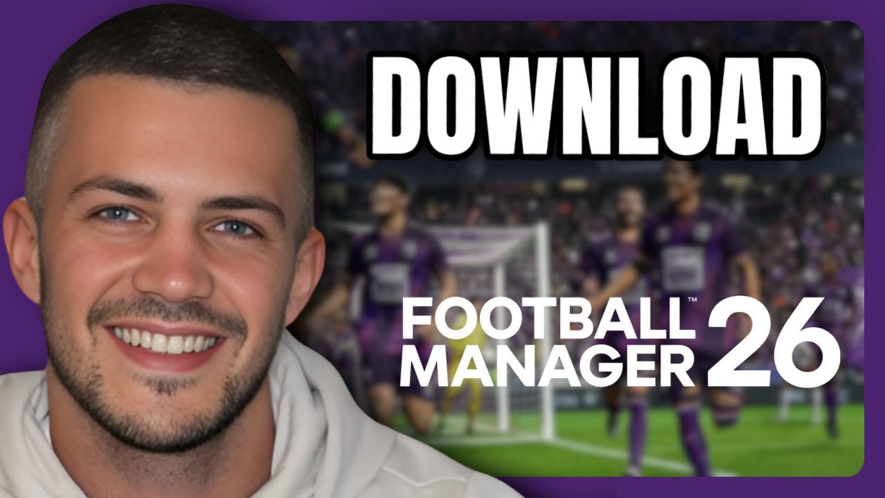 How To Download Football Manager 26 on PC (Step By Step)
