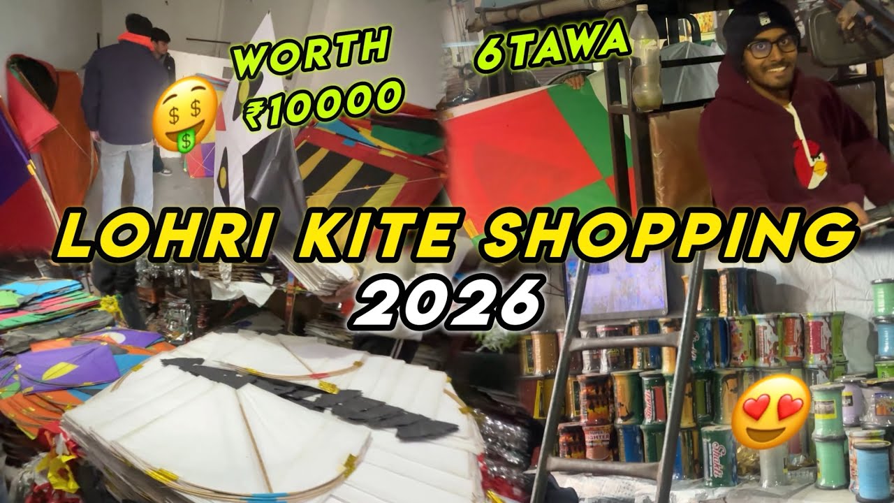 Lohri Kite Shopping 2026 😍 Worth ₹10,000 😱 3 tawa, 6 TAWA, PAKISTANI PATANG 🪁 