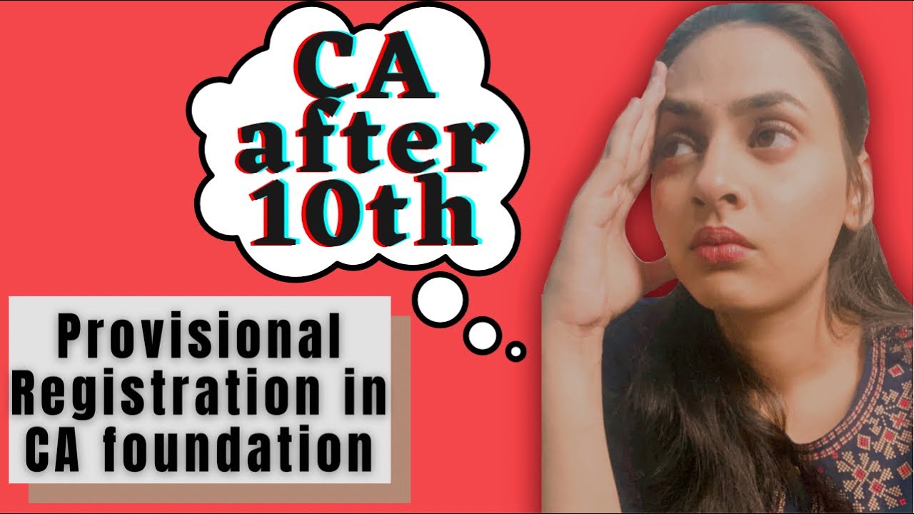 Join CA after 10th | Provisional Registration in CA Foundation | Pros and Cons |@azfarKhan