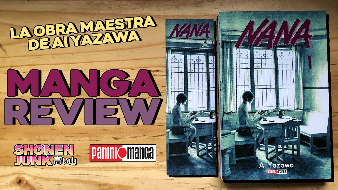 Nana tomo 1 | Manga Review | Panini Manga