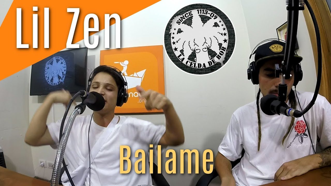 Lil Zen - Bailame. EN VIVO en La Celda de Bob