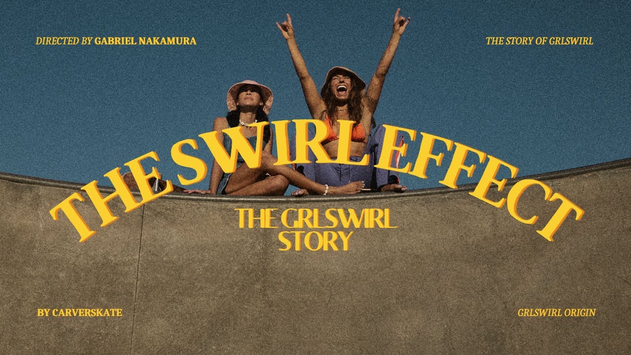 SWIRL EFFECT - THE GRLSWIRL STORY