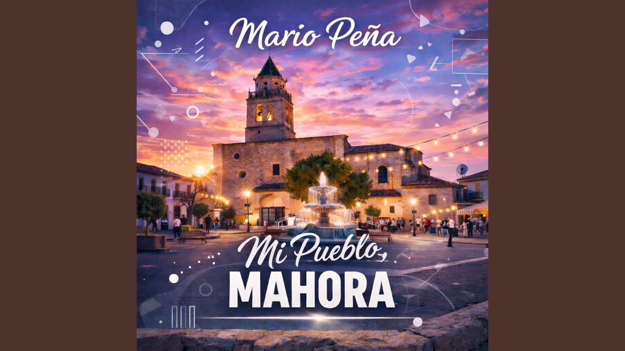 Mi pueblo Mahora