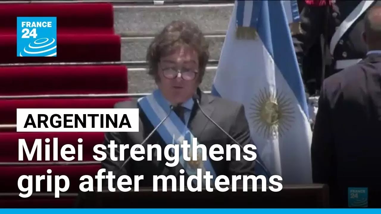 Argentina&rsquo;s far-right leader Milei strengthens grip after midterm win &bull; FRANCE 24 English