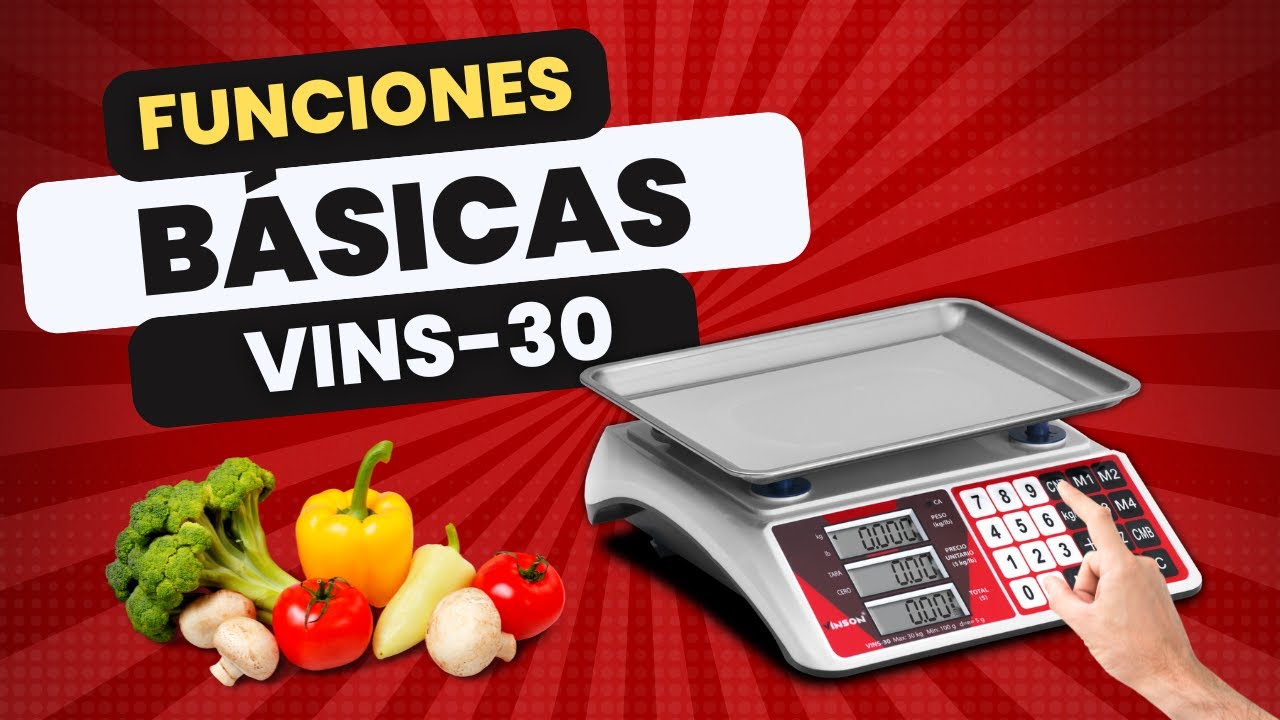 FUNCIONES BÁSICAS DE BASCULA VINSON 30 KILOS