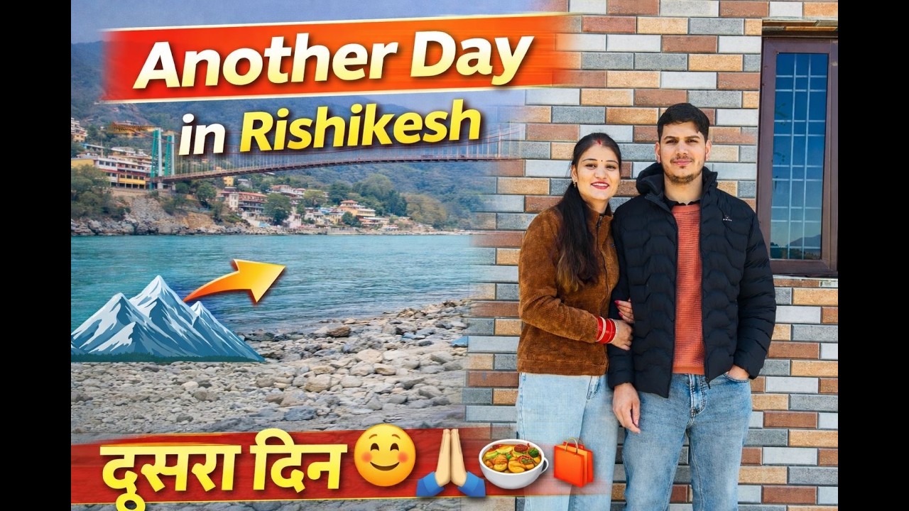 Husband Ji Aaya Ghar Aaj 😍 | Another Day in Rishikesh Vlog