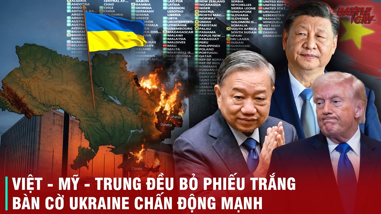 VIỆT NAM BỎ PHIẾU TRẮNG VẤN ĐỀ UKRAINE - CẢNH GIÁC SỰ KIỆN NĂM 1979 VÀ MỐI QUAN HỆ PHỨC TẠP VỚI NGA