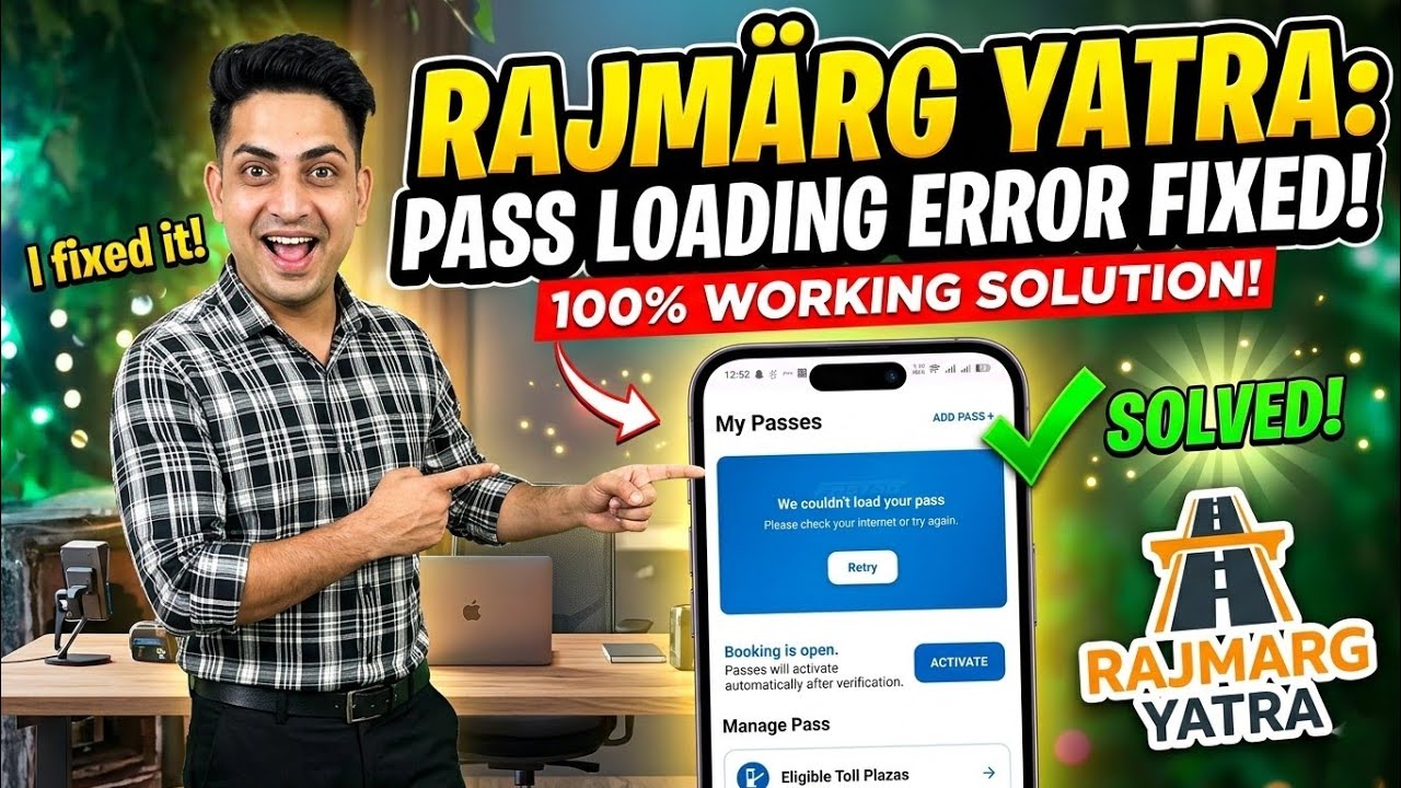 Rajmarg Yatra We Couldn't Load Your Pass Problem Today Fix || RajmargYatra Problem Today Fix