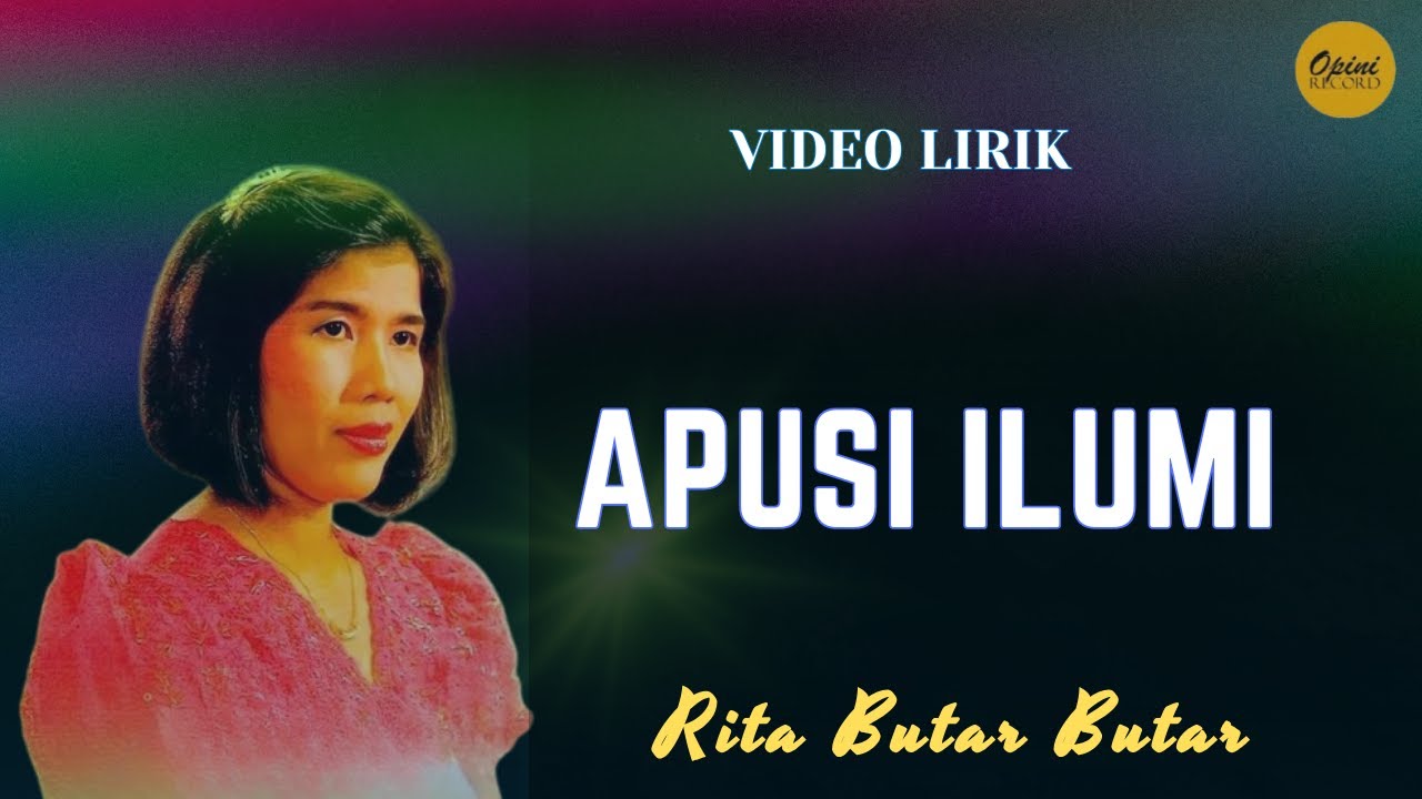 Rita Butar Butar - Apusi Ilumi ( Official Video Lirik)