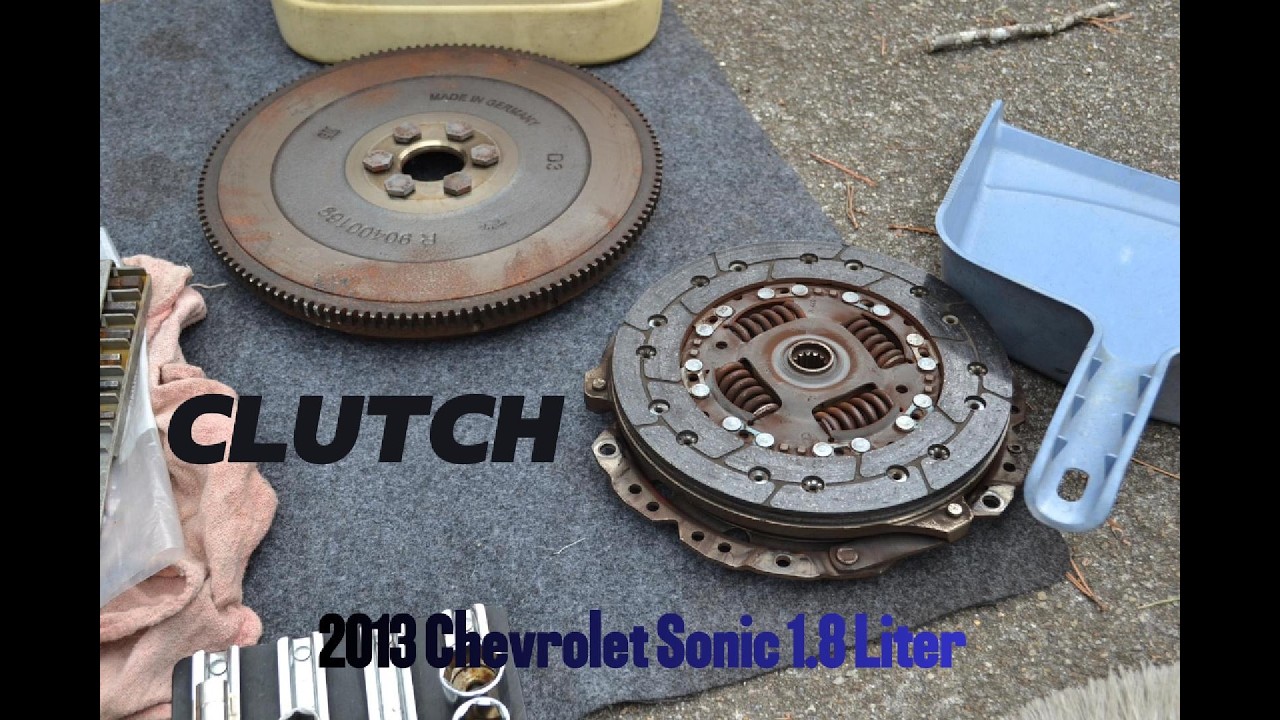 CLUTCH   2013 Chevrolet Sonic 1.8 Liter