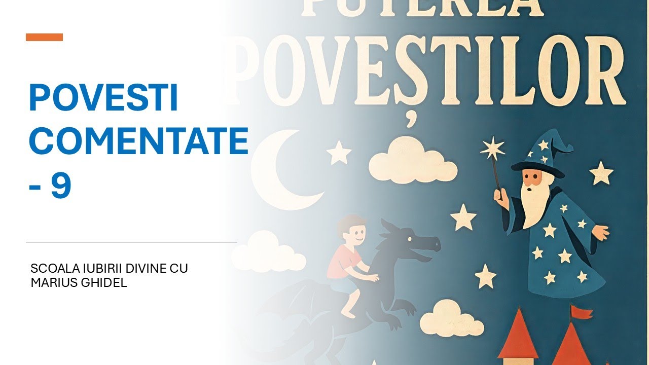 POVESTI COMENTATE - 9