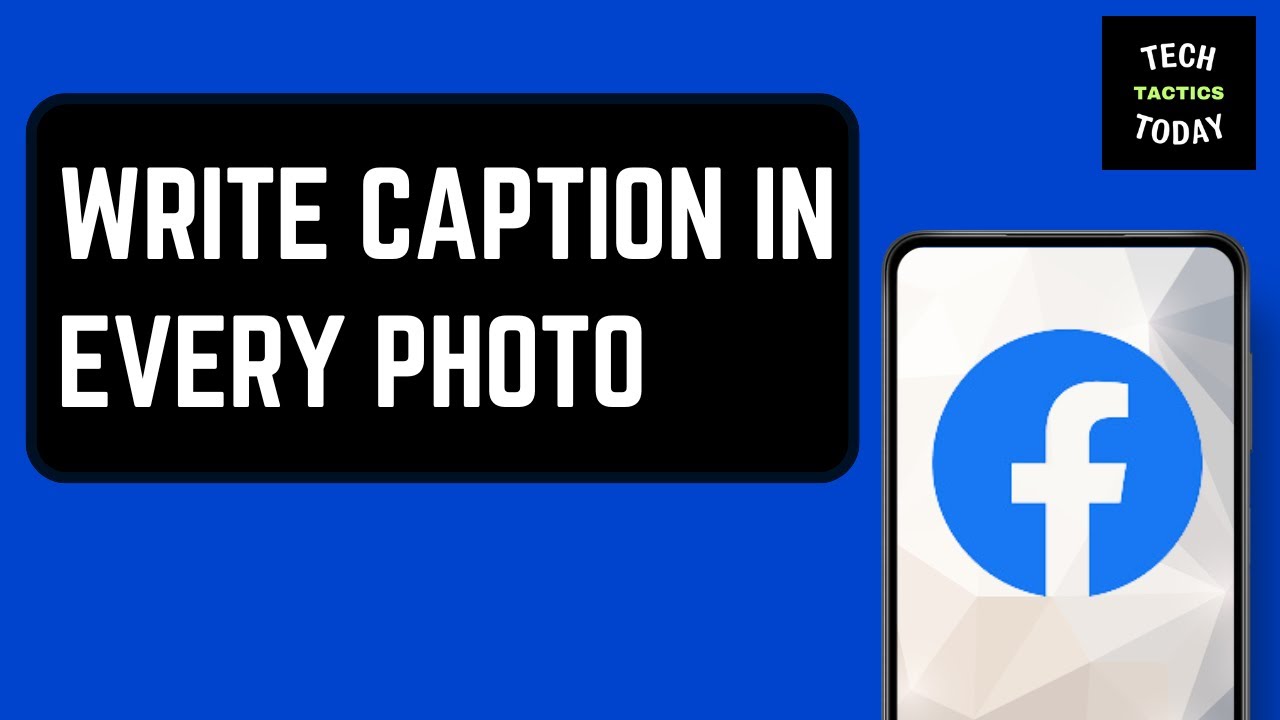 How to Write Caption in Every Photo on Facebook 2025
