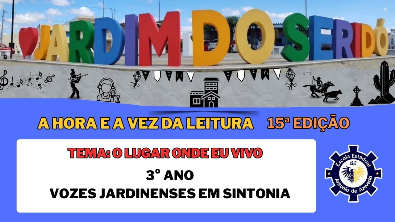 A HORA E A VEZ DA LEITURA 2025 - 3º Ano