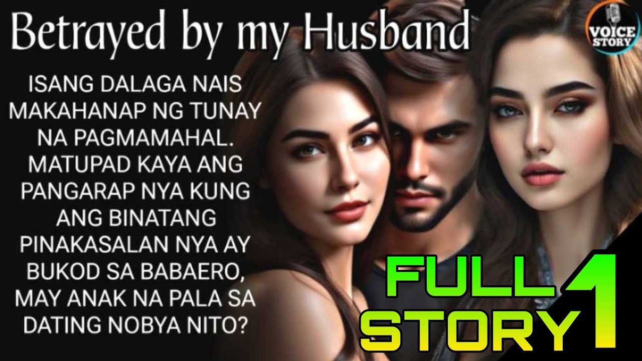 Full Story of Betrayed by my Husband 1 | #voicestory #besttv #truestory #inspirational