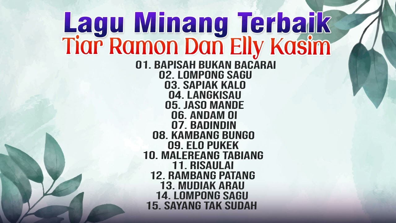 Lagu Minang Terbaik Tiar Ramon Dan Elly Kasim