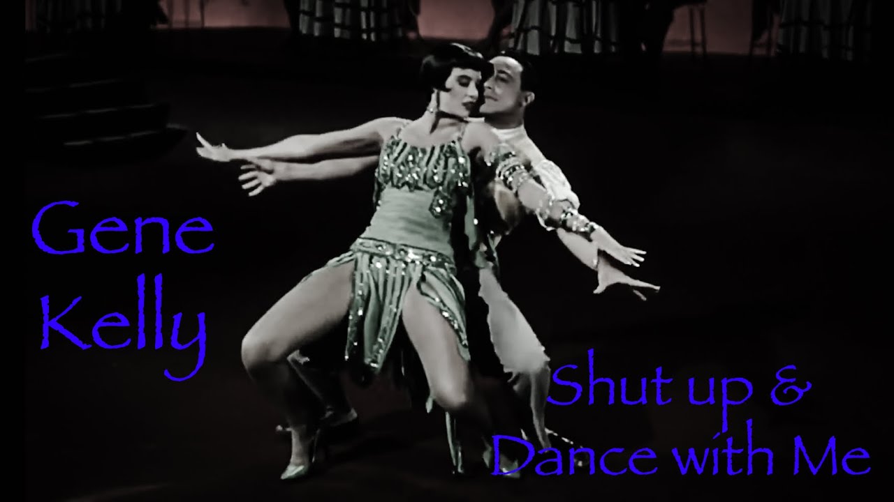 Shut Up & Dance - My Tribute to Gene Kelly