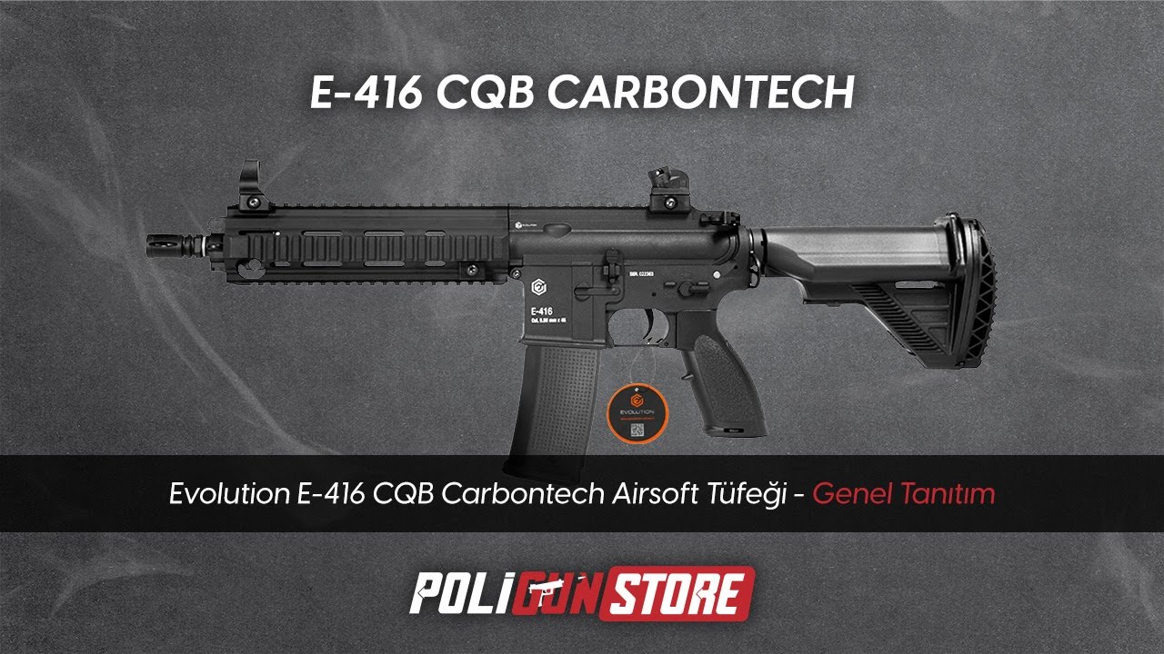 Evolution E-416 CQB Carbontech ETS Airsoft Tüfeği İncelemesi | Poligun Store