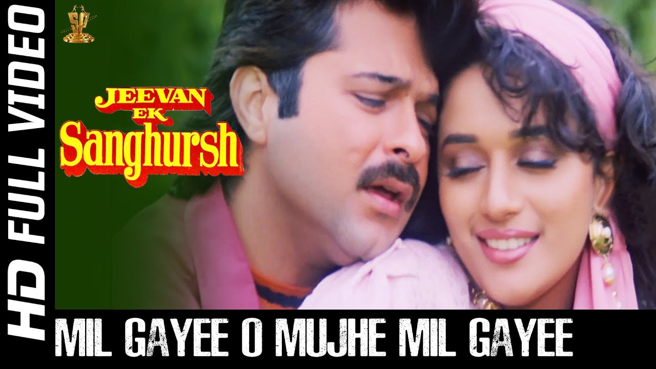 Mil Gayee O Mujhe Mil Gayee Full HD Video Song |Jeevan Ek Sanghursh Movie|Anil Kapoor, Madhuri Dixit