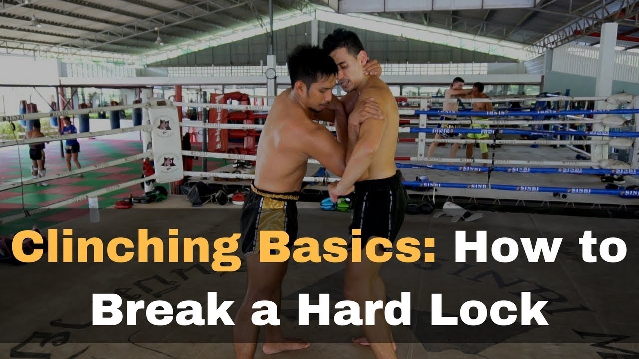 Muay Thai Clinching Tips for Beginners - How to Break a Strong Lock