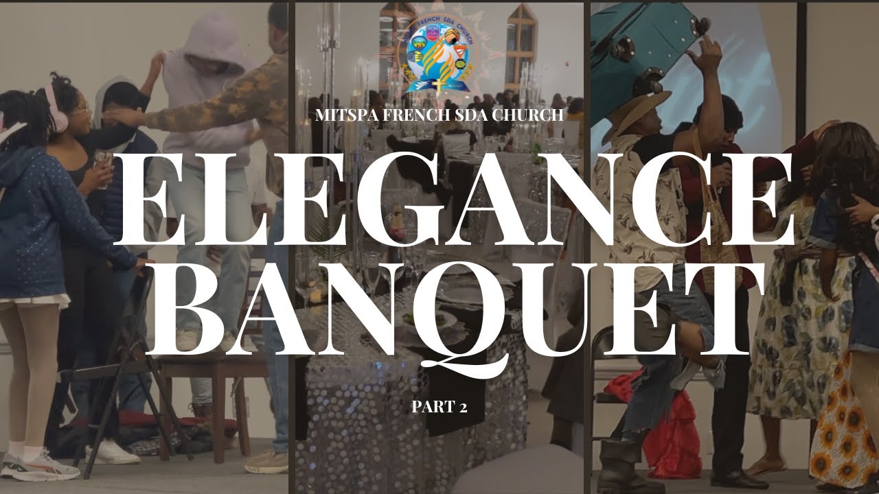 Elegance Banquet 2025 | Part 2 | Mitspa French SDA Church