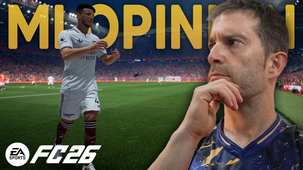 THIS IS MY OPINION ON FC 26