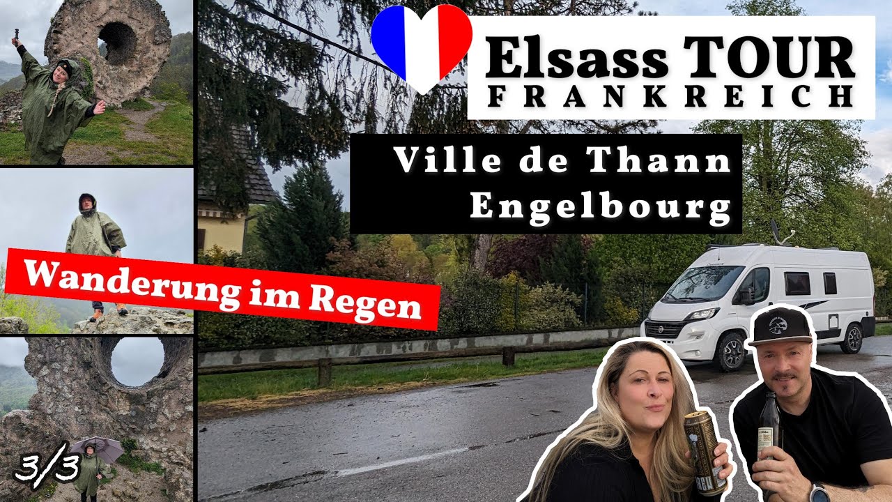 #72 Frankreich Elsass Thann Engelbourg und ab nach Hause