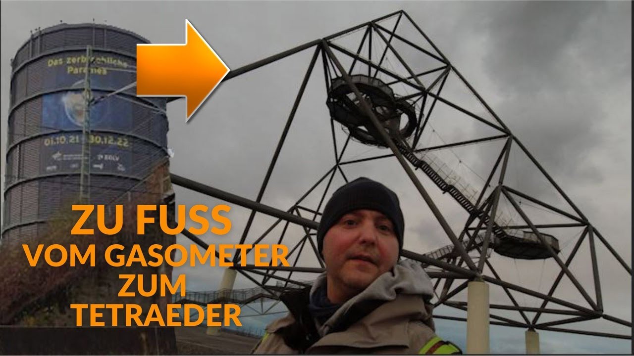 Zu Fuß vom Gasometer in Oberhausen zum Tetraeder in Bottrop