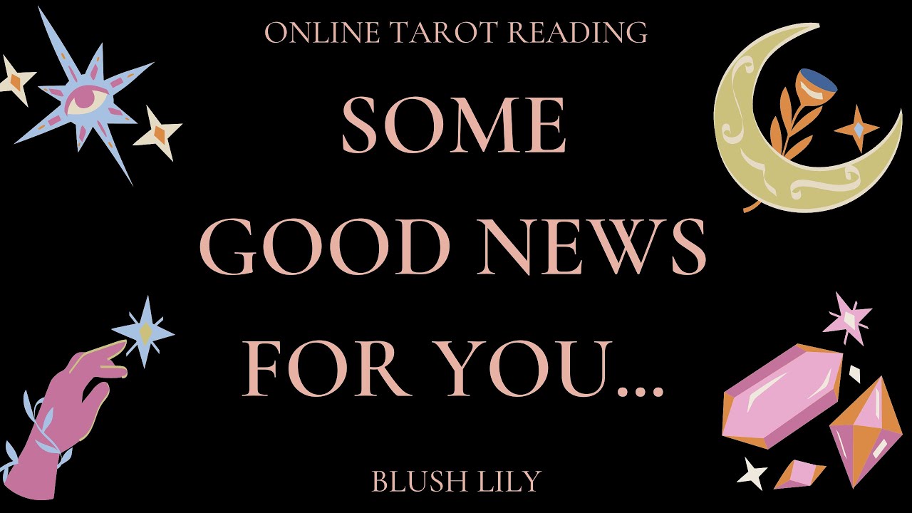 ✴︎☾GOOD NEWS FOR YOU☽✴︎Online Tarot Pick a Card Reading