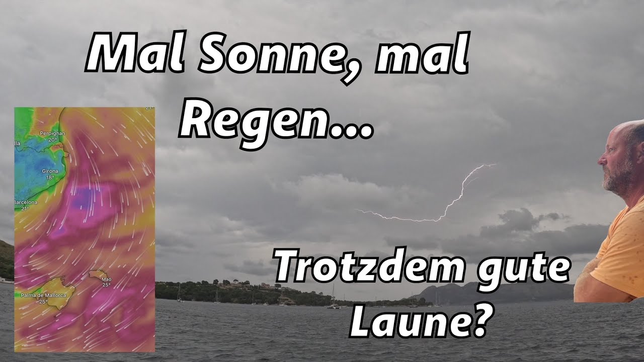 EP 54❗️Mal Sonne, mal Regen...! Bleibt die Laune gut, oder kippt jetzt alles? Sturm, Gewitter, Regen