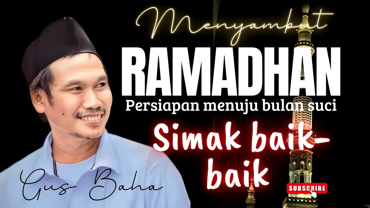 Ngaji Gus Baha Menyambut Bulan suci Ramadhan 2025 Melu kyai