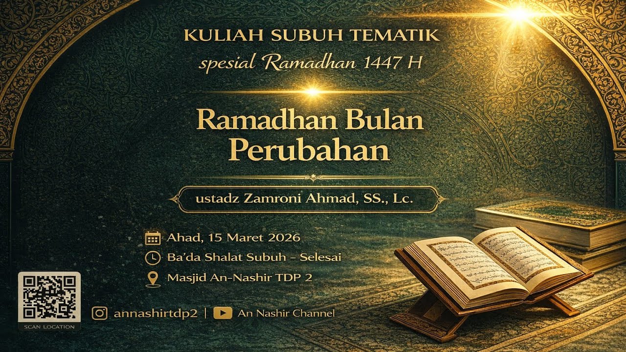 Ramadhan Bulan Perubahan | ustadz Zamroni Ahmad, SS., Lc.