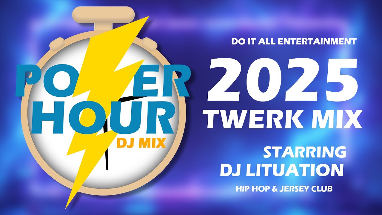 2025 Twerk Mix | Jersey Club | Hip Hop | Power Hour DJ MIx | Dj Lituation