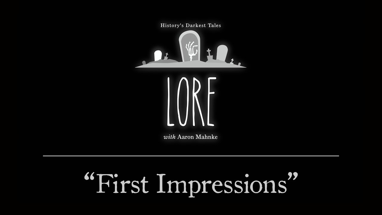 Lore: First Impressions