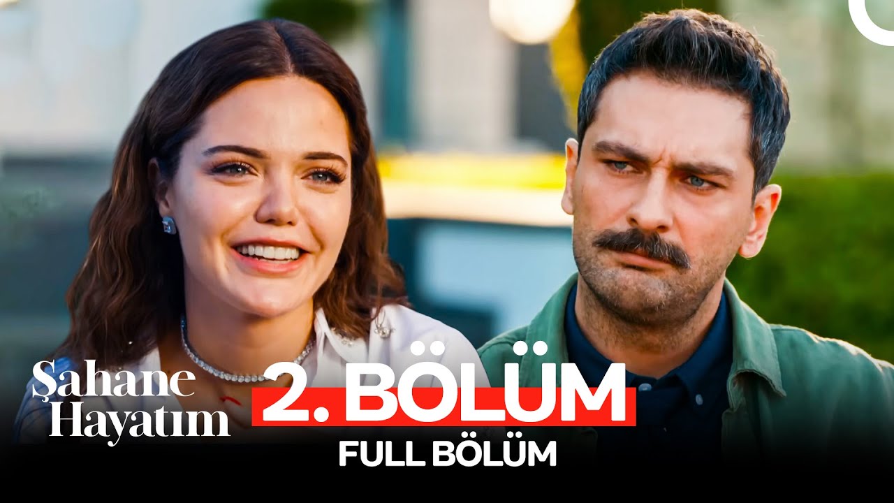 Şahane Hayatım 2. Bölüm (FULL HD)