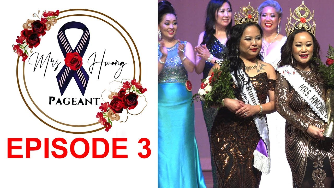 SUAB HMONG NEWS: Part 3 - 2019 Mrs. Hmong Pageant Competition - June 22, 2019 - St. Paul, MN
