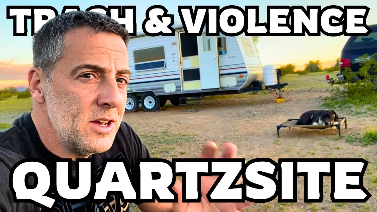 RV Life Is NOT ALWAYS PRETTY Camping In Quartzsite Arizona