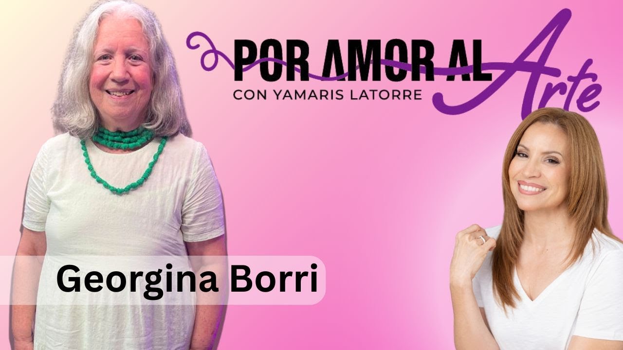 Por Amor al Arte con Georgina Borri