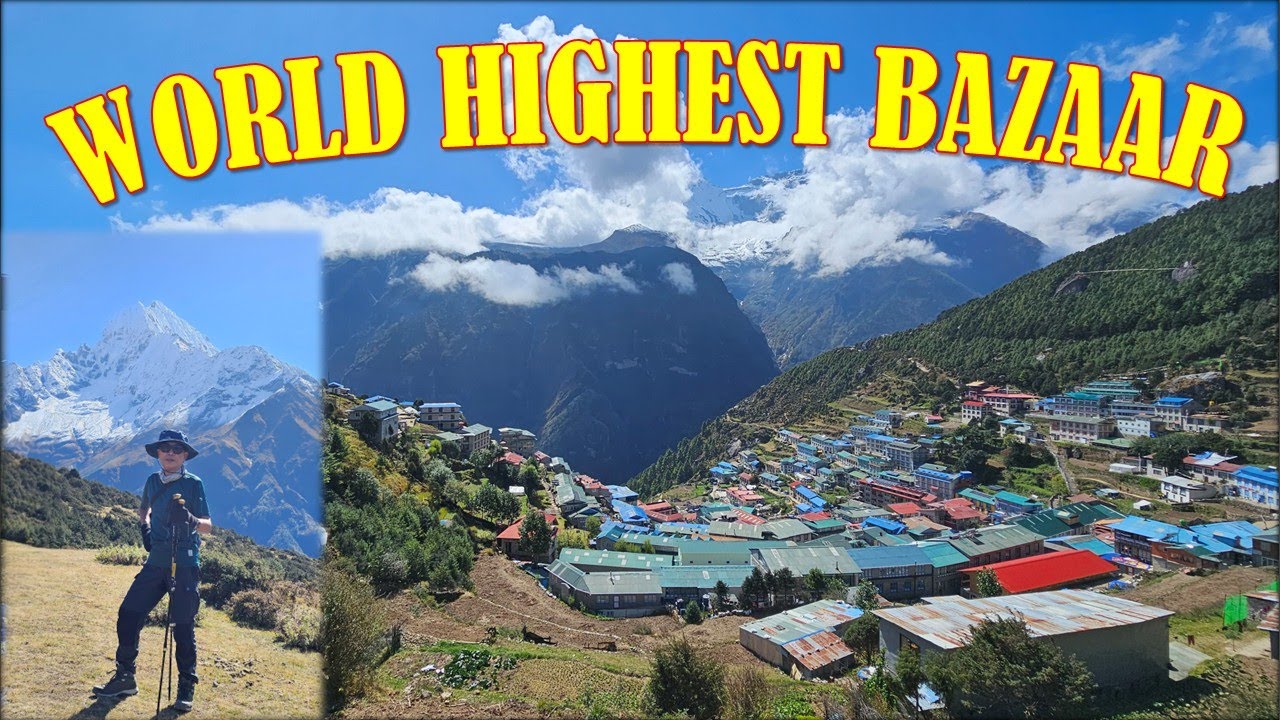 EVEREST BASE CAMP TREK DAY 2 - DAY 3 | NAMCHE BAZAAR & ACCLIMATISATION | 徒步圣母峰大本营，南池巴扎的高原适应