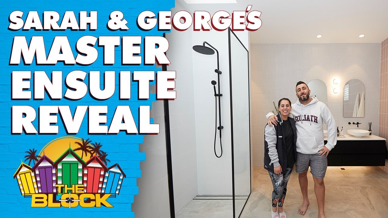 Sarah and George's Master Ensuite revealed | The Block 2020