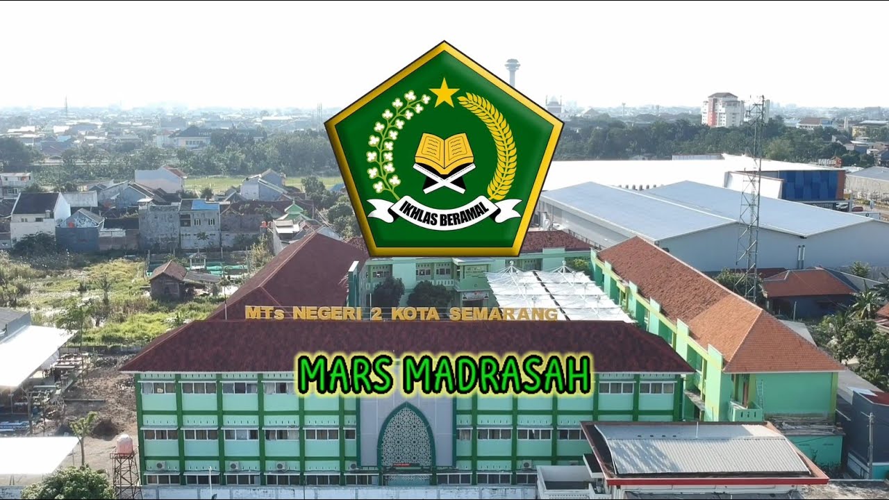 Mars Madrasah (Lagu + Lirik)